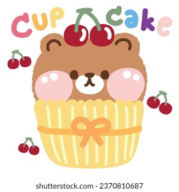 Cute teddy bear head chocolate cupcake with cherry on white background.Sweet and dessert.Bakery.Wild animal cartoon character design.Image for card,poster,baby product.Kawaii.Vector.Illustration.