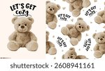 Cute teddy bear illustration with the slogan Let