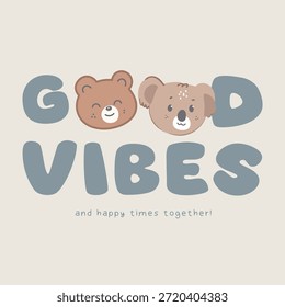 Lindo oso de peluche y cara de koala con eslogan buen rollo feliz tiempo juntos, patrón de dibujos animados sin fisuras, Ilustración vectorial