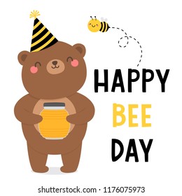 Cute teddy bear with little bumblebee cartoon with text “Happy bee day” for birthday card design.