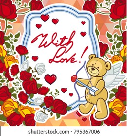 Cute teddy bear on a mosaic background with roses. The layout for greeting cards, Valentine Day cards, labels, tags, banners, flyers, ads.  Vector clip art.