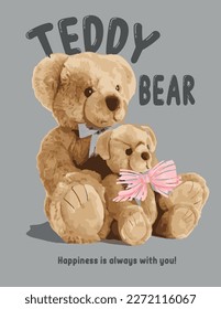 Cute Teddy bear poster or t shirt design modern bear with typography isolated CAD