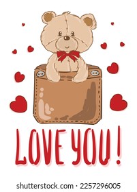 Cute Teddy bear with text. Valentines greeting card with I love you. Romantic confession illustration