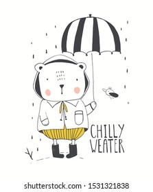 Cute teddy bear with umbrella standing under the rain. Hand drawn vector illustration. Can be used for t-shirt print, kids wear fashion design, baby shower invitation card.