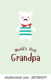 cute teddy bear world's best grandpa
