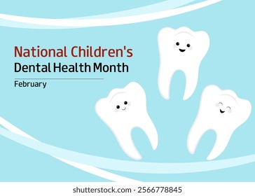 Cute teeth characters. National childrens dental health month. Every year in February. Vector banner, card, poster, flyer, presentation.