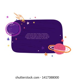 Cute template design layout with illustration of planet and stars. Banner of doodle style universe and galaxy. Frame decoration with Space elements in cartoon style . Vector.