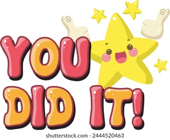 Cute text sticker message illsutration. Colorful positive quotes text. Cute sticker with faces and text.