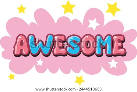 Cute text sticker message illsutration. Colorful positive quotes text. Cute sticker with faces and text.