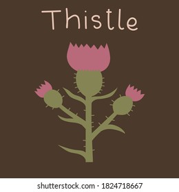 Cute thistle on the brown background  with letering in minimalistic style. Print for t-shirt , badge, clothes.
