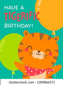 Cute tiger cartoon illustration with text “Have a tigerific birthday” for birthday card design.
