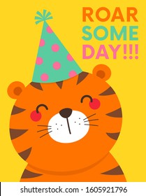 Cute tiger cartoon illustration with text “Roarsome day” for greeting or birthday card design.