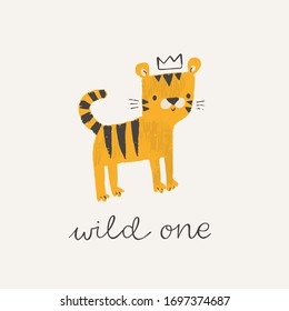 Cute Tiger In A Crown. Wild One Brush Lettering. Baby Tiger Animal Character. Illustration For Baby Kids Poster, Nursery Wall Art, Card, Invitation, Birthday, Apparel.