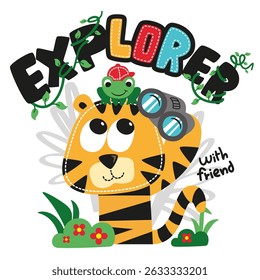 Cute tiger explorer with frog friend, carrying binoculars, exploring the jungle together isolated on white background illustration vector.