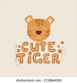 Cute tiger with a lettering on a beige background. Baby shower reveal party concept. Printable for t-shirts, rompers, mugs, baby bodysuits, scrapbook paper. Vector illustration