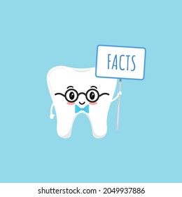 Cute tooth boy with fact plate. Dental true facts education concept, dentistry character boy in glasses. Flat cartoon design vector illustration happy kawaii teeth character.