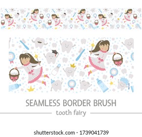 Cute tooth fairy seamless border brush. Kawaii fantasy princess horizontal background with funny smiling toothbrush, baby, molar, toothpaste, teeth. Funny dental care texture for kids