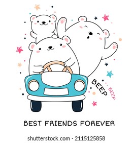 Cute traveler friends rides in the car. Three adventurers polar bears by car. Inscription Best friends forever. Can be used for poster, print, t-shirt design. Vector illustration EPS8