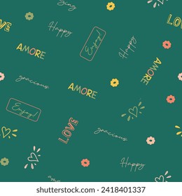 Cute, trendy, conversational seamless pattern print, doodle flowers, floral pattern, thought bubble, positive quotes, slogans, fabric, textile, tshirt, packaging, wrapping, girls, kids, women