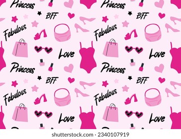 Cute trendy girly pink seamless pattern. Pink bag, swimsuit, shoes, sunglasses and nail polish. Lettering fabulous, princess, bff, love.