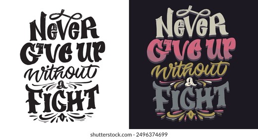 Cute trendy  hand drawn doodle lettering quote. Lettering for t-shirt design, mug print, bag print, clothes fashion. 100% hand drawn vector image.