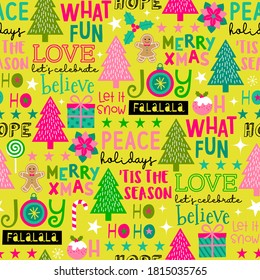 Cute typography design and christmas elements seamless pattern.