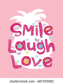 Cute typography vector design for kids children clothing t shirt prints / Smile laugh love