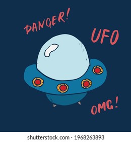 Cute Ufo Cartoon Hand Drawn aliens spaceship Doodle t-shirt print design. Vector Illustration.
