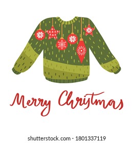 Cute ugly sweater for Christmas party with baubles. Holiday postcard with lettering phrase.