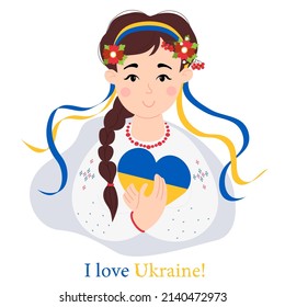 Cute Ukrainian girl in traditional clothes and with floral wreath with ribbons. In hands of yellow-blue heart. color of Ukrainian flag. Text in English I love Ukraine. Vector illustration
