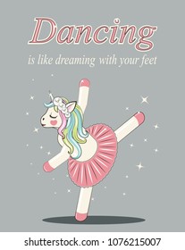 Cute Unicorn ballerina. Can be used for baby t-shirt print, fashion print design, kids wear, baby shower celebration greeting and invitation card.