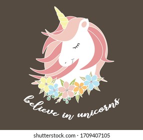 Cute Unicorn with "Believe in Unicorns" Slogan, Vector Design