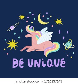 Cute unicorn cartoon character with quote in space theme. Be unique. Flat Vector illustration with falling star, planets, meteorite and moon. Good for print on t shirt, greeting card or nursery decor.
