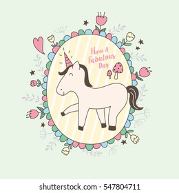 Cute unicorn dancing happily. Have a fabulous day. Vector illustration. 