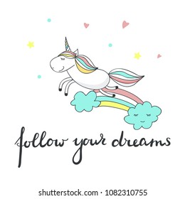 Cute Unicorn Follow Your Dreams Lettering Stock Vector (Royalty Free ...