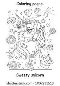 Cute unicorn head with sweets and cakes. Coloring book page for children. Vector cartoon illustration isolated on white background. For coloring book, preschool education, print, game, decor.