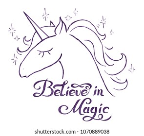 Cute unicorn isolated on white background. Vector hand-drawn unicorn with text. Believe in magic. Inspirational illustration design for print, embroidery, banner, poster