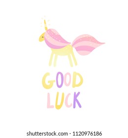 cute unicorn with lollipop colored tail and mane and inscription good luck, vector illustration, good for kid girl design