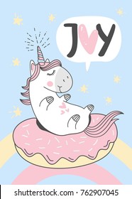 Cute unicorn on donut swimming ring. Vector greeting card. "joy" hand lettering sign.