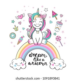 Cute Unicorn On A Rainbow And Inscription Dream Like A Unicorn