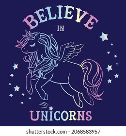 cute unicorn print. t shirt design with original  holographic calligraphic text .Kids magic slogan, for clothes, banner, girls, women, child. hand written text Believe in unicorn