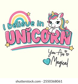 A cute unicorn and quote I believe Unicorn