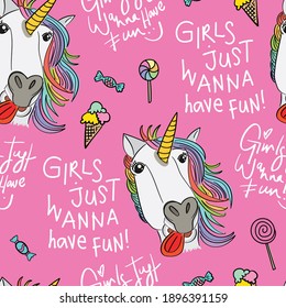 Cute unicorns and girls just wanna have fun texts seamless pattern repeating texture background design for fashion fabrics, textile graphics, prints, wallpapers and etc