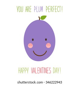 Cute unusual hand drawn Valentines Day card with funny cartoon character of plum and hand written note