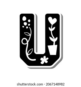 Cute uppercase alphabet 'U' with doodle flower, heart, leaves and dots on white silhouette and gray shadow. Lovely letter design for decoration. Vector Illustration about lettering.