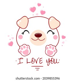 Cute Valentine card in kawaii style. Lovely dog with pink hearts. Inscription I love you. Can be used for t-shirt print, stickers, greeting card design. Vector illustration EPS8