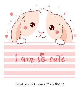 Cute Valentine card in kawaii style. Lovely bunny with pink hearts. Inscription I am so cute. Can be used for t-shirt print, stickers, greeting card design. Vector illustration EPS8