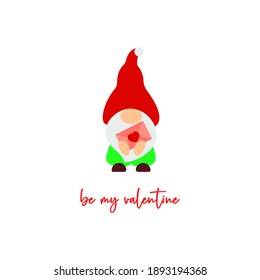 Cute Valentine s Day gnome with letter, heart. Vector illustration. Be my valentine script. Funny quote. Template for greeting card, label, tag, print for clothes, mug, pillow, crafting. Cut file