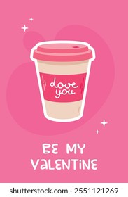 Cute Valentines day greeting card with decorated cup on pink background