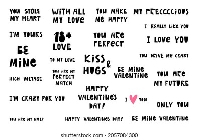 Cute Valentine's Day greeting lettering collection. Groovy and funny handwritten text I love you, I like you, be my Valentine, You are perfect, I'm yours etc. Vector hand-drawn isolated illustration.